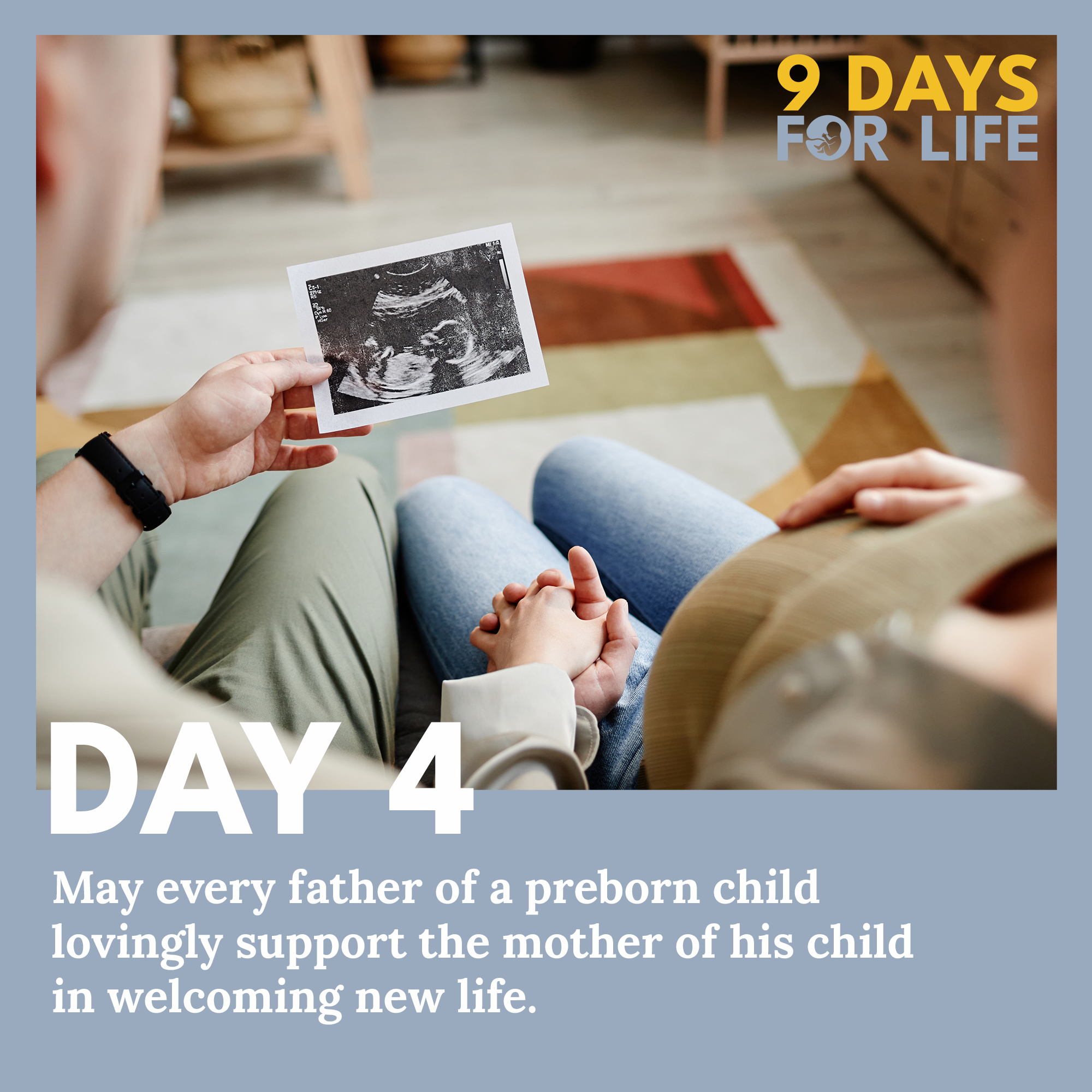 Day 4 - Nine Days for Life - A Couple holding hands