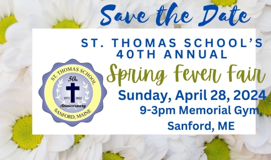 St. Thomas School's Annual Spring Fever Fair information